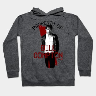 Property of Bill Compton Hoodie